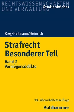 Abbildung von Hellmann / Heinrich | Strafrecht Besonderer Teil | 18. Auflage | 2021 | beck-shop.de