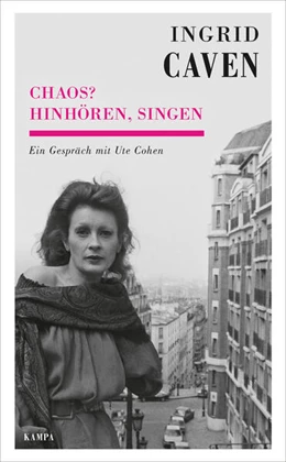 Abbildung von Caven / Cohen | Chaos? Hinho¨ren, singen | 1. Auflage | 2021 | beck-shop.de