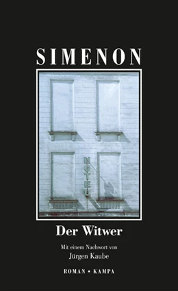 Abbildung von Simenon | Der Witwer | 1. Auflage | 2021 | beck-shop.de