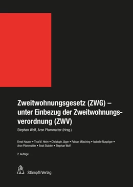 Abbildung von Hauser / Wolf | Zweitwohnungsgesetz (ZWG)- unter Einbezug der Zweitwohnungsverordnung (ZWV) | 1. Auflage | 2021 | beck-shop.de