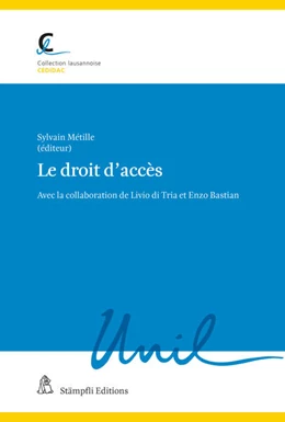 Abbildung von Rouiller / Epiney | Le droit d'accès | 1. Auflage | 2021 | beck-shop.de