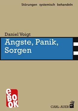 Abbildung von Voigt | Ängste, Panik, Sorgen | 2. Auflage | 2022 | beck-shop.de