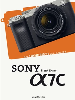 Abbildung von Exner | Sony Alpha 7C | 1. Auflage | 2021 | beck-shop.de