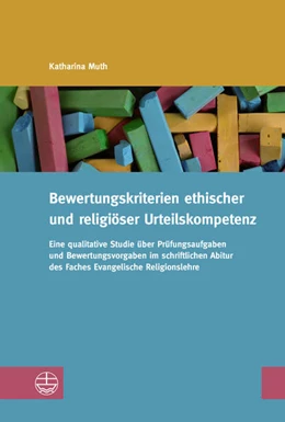 Abbildung von Muth | Bewertungskriterien ethischer und religiöser Urteilskompetenz | 1. Auflage | 2021 | beck-shop.de