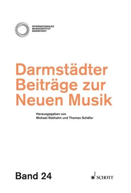 Abbildung von Rebhahn / Schäfer | Darmstädter Beiträge zur neuen Musik | 1. Auflage | 2021 | beck-shop.de