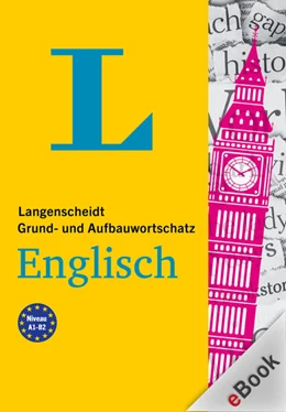 Abbildung von Langenscheidt Grund- und Aufbauwortschatz Englisch | 1. Auflage | 2021 | beck-shop.de