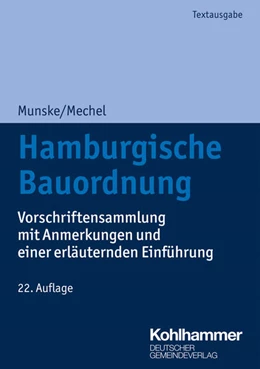 Abbildung von Munske / Mechel | Hamburgische Bauordnung | 22. Auflage | 2021 | beck-shop.de