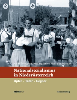 Abbildung von Eminger / Langthaler | Nationalsozialismus in Niederösterreich | 1. Auflage | 2021 | beck-shop.de