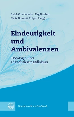 Abbildung von Charbonnier / Dierken | Eindeutigkeit und Ambivalenzen | 1. Auflage | 2021 | beck-shop.de