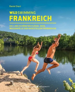 Abbildung von Start | Wild Swimming Frankreich | 1. Auflage | 2021 | beck-shop.de