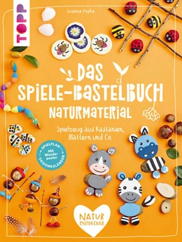 Abbildung von Pypke | Das Spiele-Bastelbuch Naturmaterial | 1. Auflage | 2021 | beck-shop.de