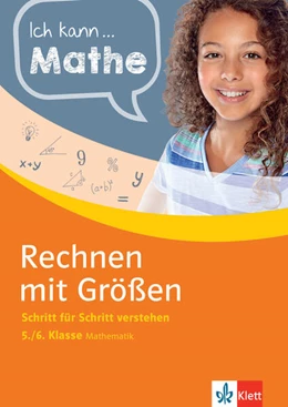 Abbildung von Homrighausen | Klett Ich kann... Mathe - Rechnen mit Größen 5./6. Klasse | 1. Auflage | 2021 | beck-shop.de