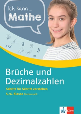 Abbildung von Homrighausen | Klett Ich kann... Mathe - Brüche und Dezimalzahlen 5./6. Klasse | 1. Auflage | 2021 | beck-shop.de