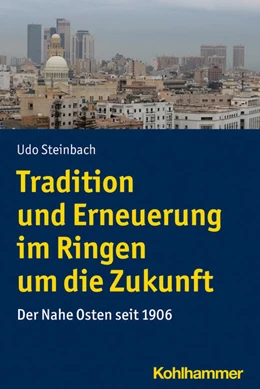 Abbildung von Steinbach | Tradition und Erneuerung im Ringen um die Zukunft | 1. Auflage | 2021 | beck-shop.de