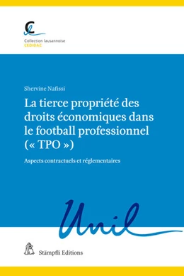 Abbildung von Nafissi | La tierce propriété des droits économiques dans le football professionnel (