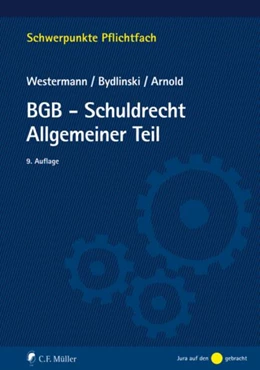Abbildung von Westermann / Bydlinski | BGB-Schuldrecht Allgemeiner Teil | 9. Auflage | 2020 | beck-shop.de