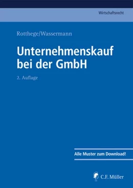 Abbildung von Bettag / Rotthege | Unternehmenskauf bei der GmbH | 2. Auflage | 2020 | beck-shop.de