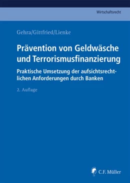 Abbildung von Gehra / Gittfried | Prävention von Geldwäsche und Terrorismusfinanzierung | 2. Auflage | 2020 | beck-shop.de