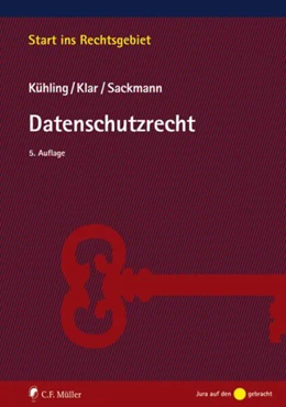 Abbildung von Kühling / Klar | Datenschutzrecht | 5. Auflage | 2021 | beck-shop.de