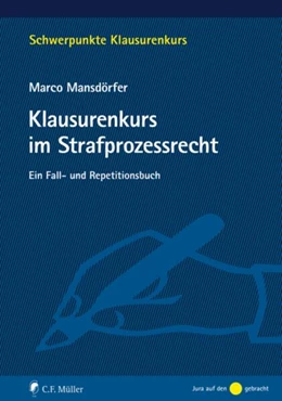 Abbildung von Mansdörfer | Klausurenkurs im Strafprozessrecht | 1. Auflage | 2020 | beck-shop.de