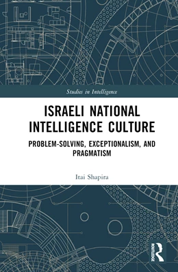 Abbildung von Shapira | Israeli National Intelligence Culture | 1. Auflage | 2024 | beck-shop.de