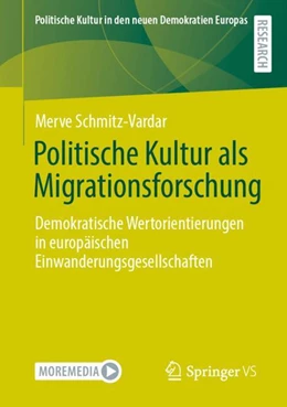 Abbildung von Schmitz-Vardar | Politische Kultur als Migrationsforschung | 1. Auflage | 2024 | beck-shop.de