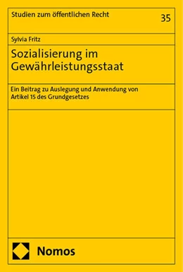 Abbildung von Fritz | Sozialisierung im Gewährleistungsstaat | 1. Auflage | 2024 | beck-shop.de
