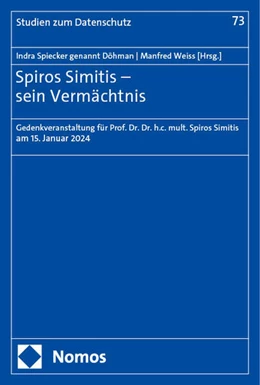 Abbildung von Spiecker geb. Döhmann / Weiss | Spiros Simitis - sein Vermächtnis | 1. Auflage | 2024 | beck-shop.de