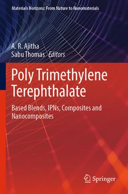 Abbildung von Thomas / Ajitha | Poly Trimethylene Terephthalate | 1. Auflage | 2024 | beck-shop.de