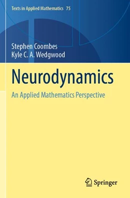 Abbildung von Coombes / Wedgwood | Neurodynamics | 1. Auflage | 2024 | 75 | beck-shop.de