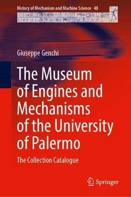 Abbildung von Genchi | The Museum of Engines and Mechanisms of the University of Palermo | 1. Auflage | 2024 | 48 | beck-shop.de