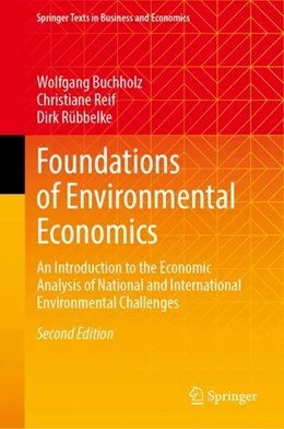 Abbildung von Buchholz / Reif | Foundations of Environmental Economics | 2. Auflage | 2024 | beck-shop.de