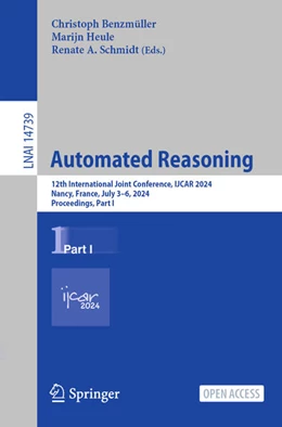 Abbildung von Benzmüller / Heule | Automated Reasoning | 1. Auflage | 2024 | 14739 | beck-shop.de