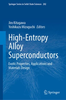 Abbildung von Kitagawa / Mizuguchi | High-Entropy Alloy Superconductors | 1. Auflage | 2024 | 202 | beck-shop.de