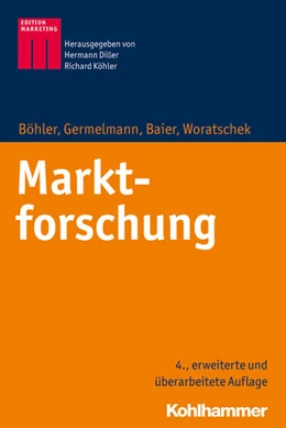 Abbildung von Böhler / Germelmann | Marktforschung | 4. Auflage | 2021 | beck-shop.de