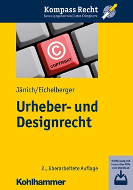 Abbildung von Jänich / Eichelberger | Urheber- und Designrecht | 2. Auflage | 2021 | beck-shop.de