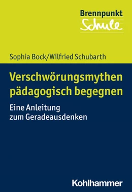 Abbildung von Bock / Schubarth | Basiswissen Verschwörungsmythen | 1. Auflage | 2021 | beck-shop.de