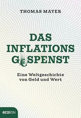 Abbildung von Mayer | Das Inflationsgespenst | 1. Auflage | 2022 | beck-shop.de