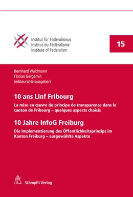 Abbildung von Waldmann / Bergamin | 10 ans LInf Fribourg / 10 Jahre InfoG Freiburg | 1. Auflage | 2021 | beck-shop.de