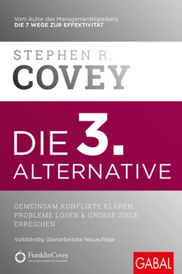Abbildung von Covey | Die 3. Alternative | 1. Auflage | 2022 | beck-shop.de