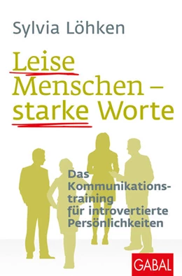 Abbildung von Löhken | Leise Menschen - starke Worte | 1. Auflage | 2022 | beck-shop.de