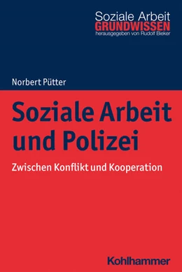 Abbildung von Pütter | Soziale Arbeit und Polizei | 1. Auflage | 2021 | beck-shop.de