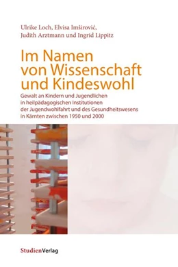 Abbildung von Loch / ImSirovic | Im Namen von Wissenschaft und Kindeswohl | 1. Auflage | 2021 | beck-shop.de