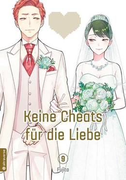 Abbildung von Fujita | Keine Cheats für die Liebe 09 | 1. Auflage | 2021 | beck-shop.de