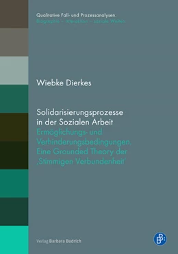 Abbildung von Dierkes | Solidarisierungsprozesse in der Sozialen Arbeit | 1. Auflage | 2021 | beck-shop.de