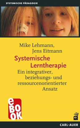 Abbildung von Lehmann / Eitmann | Systemische Lerntherapie | 2. Auflage | 2021 | beck-shop.de
