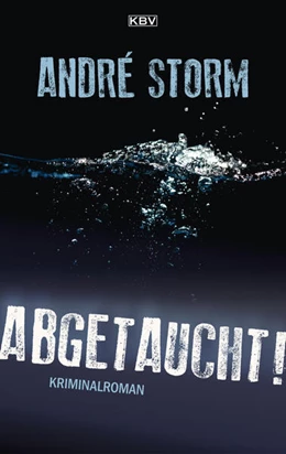 Abbildung von Storm | Abgetaucht! | 1. Auflage | 2022 | beck-shop.de