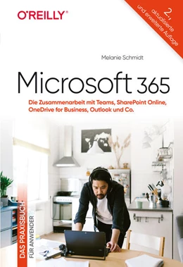 Abbildung von Schmidt | Microsoft 365 -Das Praxisbuch für Anwender | 2. Auflage | 2021 | beck-shop.de
