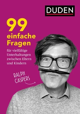 Abbildung von Caspers | 99 einfache Fragen für vielfältige Unterhaltungen zwischen Eltern und Kindern | 1. Auflage | 2022 | beck-shop.de