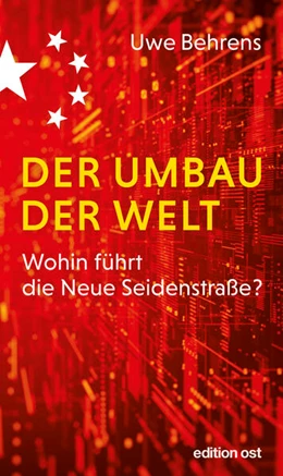 Abbildung von Behrens | Der Umbau der Welt | 1. Auflage | 2022 | beck-shop.de